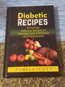 DIABETIC RECIPES, PAMELA SCOTT, HARDCOVER, - Picture 1 of 2