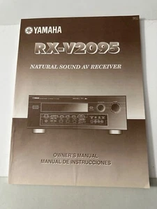 Yamaha RX-V2095 “Natural Sound AV Receiver” OWNER’S MANUAL Rare Eng/Span- 1999! - Picture 1 of 7