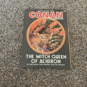 CONAN Der Barbar: Die Hexenkönigin von Acheron, Kraar, Kwapisz, Nichols, 1985 - Bild 1 von 10