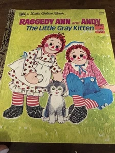 1979 Little Golden Book "Raggedy Ann and Andy The Little Gray Kitten" Book - Foto 1 di 2