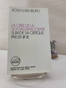 La crise de la social-democratie suivi de sa critique par Lenine, Luxemburg 1970 - Picture 1 of 6