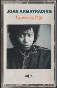 Joan Armatrading - The Shouting Stage 1988 (Audio Cassette) A&M Records CS-5211 - Picture 1 of 2