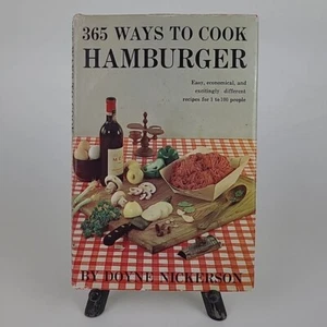 365 Ways to Cook Hamburger by Doyne Nickerson Vintage 1960 Hardcover Cookbook - Picture 1 of 13