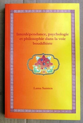 Interdépendance, psychologie  philosophie voie bouddhiste - Lama Samten, 2018 - Photo 1/4