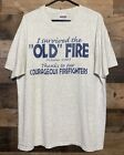 2003 I Survived The Old Fire Thanks To Our Courageous Fire T-Shirt Size L