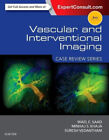 Vascular and Interventional Imaging: Case Review Series (Case Review)