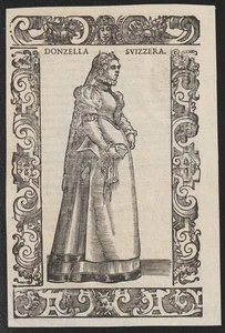 c1590 "Donzella Svizzera" Damenmode Mode Tracht Kostümkunde Holzschnitt Vecellio - Picture 1 of 1