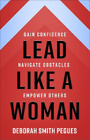 Deborah Smith Pegues Lead Like a Woman (Paperback) (US IMPORT)
