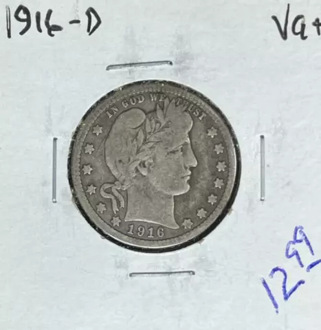 1916-D BARBER SILVER QUARTER ~ VG+ ~NICE COIN~ LOW SHIPPING COST Cover