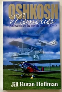 Hoffman OSHKOSH MEMORIES Recollections on the World's Greatest Fly-In 2000 - Picture 1 of 7