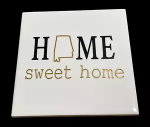 Alabama Home Sweet Home 4,5 x 4,5 Fliesenuntersetzer NEU - Bild 1 von 4