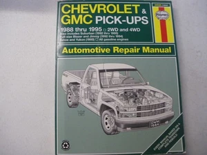 Chevrolet and GMC Pick-Ups Automotive Repair Manual by J. H. Haynes 1988 - 1995 - Imagen 1 de 3