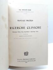 Giuliano Daddi Manuale pratico di ricerche cliniche.. chimica, fisica 1910