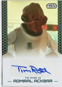 Star Wars Perspectives UK Edition RARE Auto Card Tim Rose as Admiral Ackbar - Picture 1 of 2