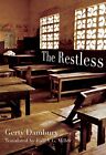 Restless - Dambury, Gerty, The Feminist Press At Cuny, Quality