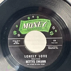 Northern Soul 45 BETTYE SWANN Lonely Love/Fall In Love With Me Money Records - Imagen 1 de 4