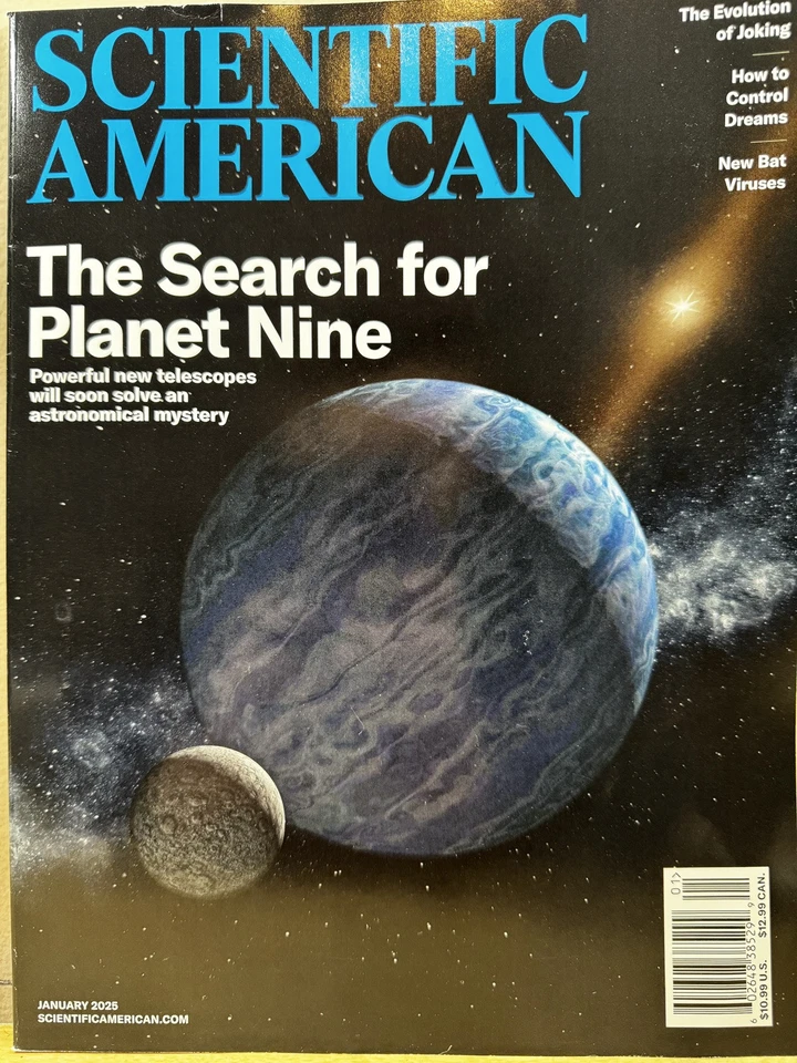 SCIENTIFIC AMERICAN MAGAZINE JANUARY 2025 THE SEARCH FOR PLANET NINE