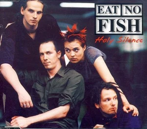 Eat No Fish - Holy Silence ° Maxi-Single-CD von 1999 ° WIE NEU ° - Bild 1 von 1