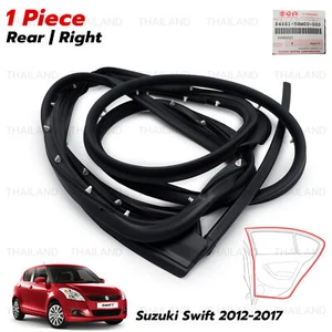 Fits Suzuki Swift 1.2L GL GLX 2012 17 Rear Right Door Rubber Seal Weatherstrip - Picture 1 of 10