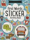 First Words Sticker Activity Book by Make Believe Ideas (author), Dawn Machel...
