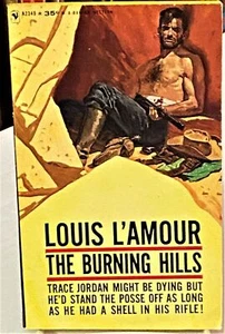 Louis L'Amour / THE BURNING HILLS 1962 - Picture 1 of 1