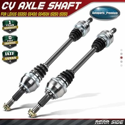 2x Rear LH & RH CV Axle Assembly for Lexus GS350 GS430 GS450H GS460 IS250 IS350 - Image 1 of 4