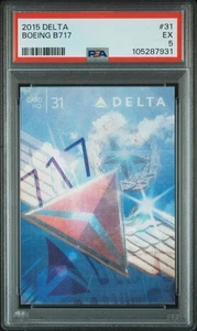 2015 Delta Trading Card #31 Boeing 717 Pilot Trading Card PSA 5 POP 1 Only 1 ^ - Picture 1 of 2