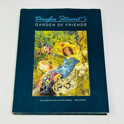 Douglas Stewart's Garden of Friends Hardcover Book Diary Biography Nature 1987 - image 1 of 4