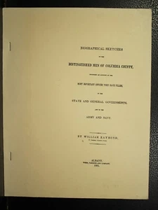 Biographical Sketches of the Distinguished Men of Columbia County NY Albany 1851 - Picture 1 of 3