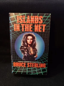 Islands in the Net Bruce Sterling PB - 1st Ace Edition - Imagen 1 de 3