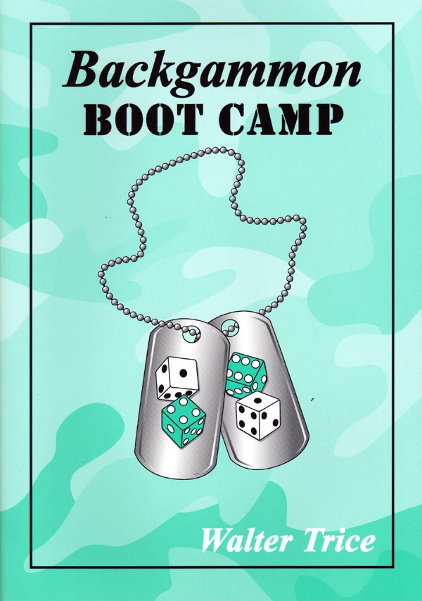 Backgammon Boot Camp by Walter Trice 4th. Printing. BACKGAMMON BOOK. Free P&P UK - Image 1 of 1