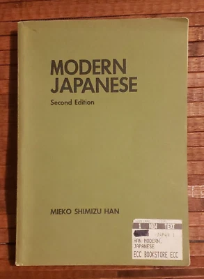 Modern Japenese 2nd Edition Mieko Shimizu Han (1990) PB For Beginners - Image 1 of 4