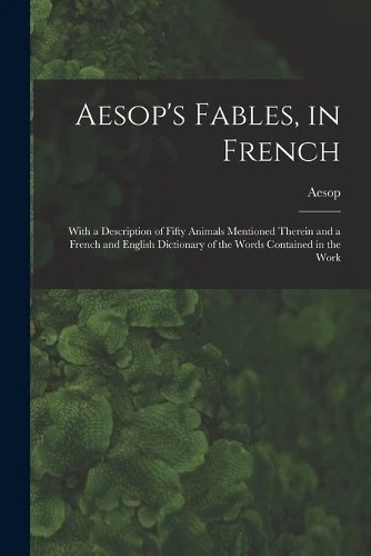 Aesop Aesop's Fables, in French (Paperback) (UK IMPORT) - Image 1 of 1