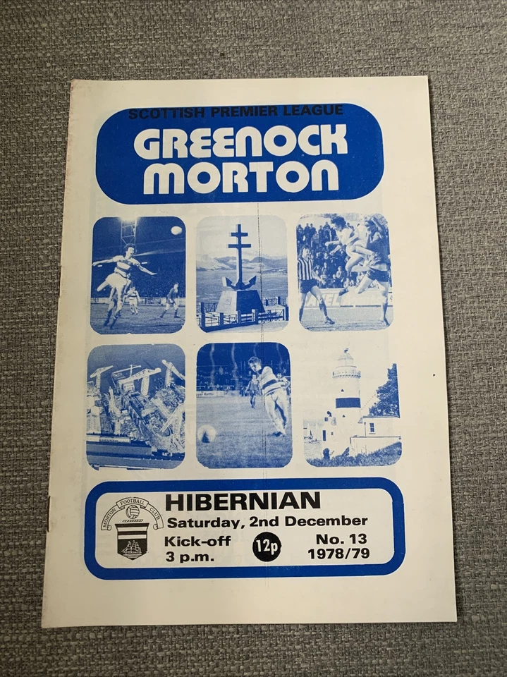 06 Scottish League Greenock Morton v Hibernian 2.12.1978 - Image 1 of 1