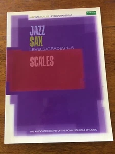 Jazz Sax ABRSM Scales Levels/Grades 1-5 - Picture 1 of 1