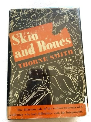 Skin And Bones by Thorne Smith Hardcover 1939 - Image 1 of 4