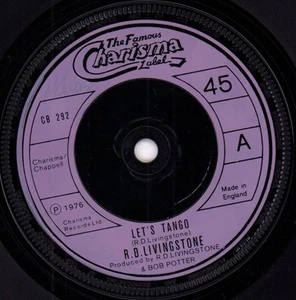 R.d. Livingstone Let's Tango 7" vinyl UK Charisma 1976 CB292 - Bild 1 von 2
