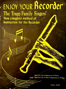 Vtg Enjoy Your Recorder: The Trapp Gamily Singers' New Complete Sheet Music 1954 - Picture 1 of 16