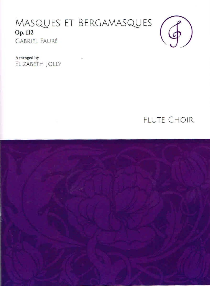 Masques Et Bergamasques - Op. 112 - Gabriel Faure - Coro de flauta (JM010) Foto 1 de 1