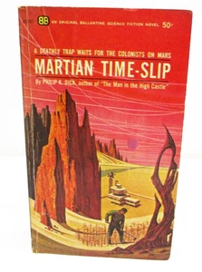MARTIAN TIME-SLIP by PHILIP K. DICK PAPERBACK FIRST BALLANTINE PRINTING - Imagen 1 de 6