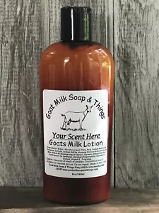 LOTION Goats Milk Scented Body 8oz NO Parabens Moisturizing 160 Scents U Choose  - Picture 1 of 167