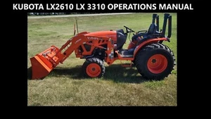 MANUAL DE OPERACIÓN KUBOTA LX2610 LX3310 150pg para mantenimiento de tractor LX 22610 SU - Imagen 1 de 7