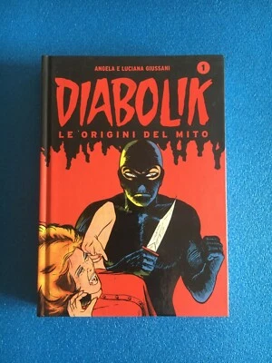 DIABOLIK LE ORIGINI DEL MITO N° 1, ANGELA E LUCIANA GIUSSANI. 2008 PANINI S.p.A - Immagine 1 di 4