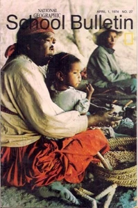 national geographic-SCHOOL BULLETIN-apr 1,1974-CLIFF-DWELLING TARAHUMARA INDIANS - Picture 1 of 2