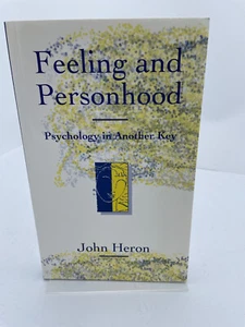 Feeling and Personhood by John Heron (1992, PB) LN - Picture 1 of 4