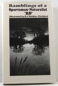 Ramblings of a Sportsman Naturalist by BB D J Watkins Pitchford 1979 nature book - Picture 1 of 18