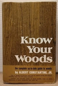 Know Your Woods von Albert Constantine Jr. - Vintage illustriertes Hardcover mit DJ - Bild 1 von 11