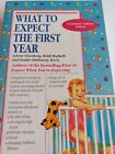 What to Expect the First Year by Murkoff, Arlene Eisenberg, et al (Paperback,...