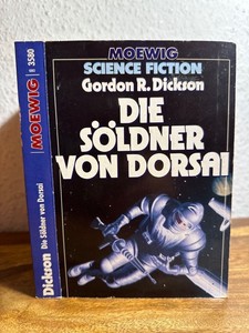 Die Söldner von Dorsai. Herausgegeben und mit einem Nachwort von Hans Joachim Al