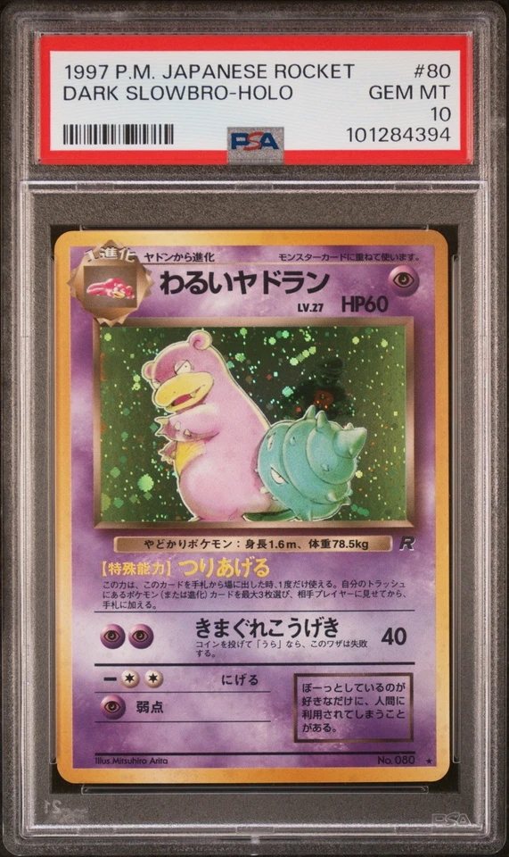 1997 Pokemon Japanese Rocket Dark Slowbro #80 Holo PSA 10 - GEM MINT! New Cert # - Image 1 of 1